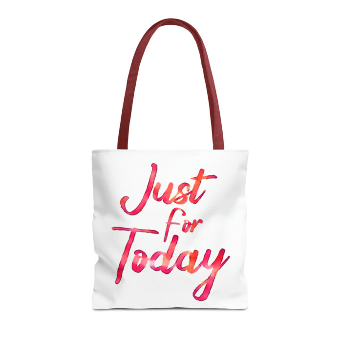 Tote Bag Just For Today - Image 21