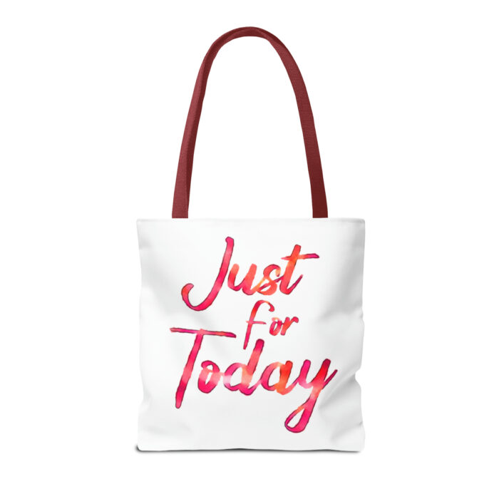 Tote Bag Just For Today - Image 22