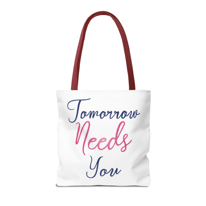 Tote Bag Tomorrow Needs You - Image 22