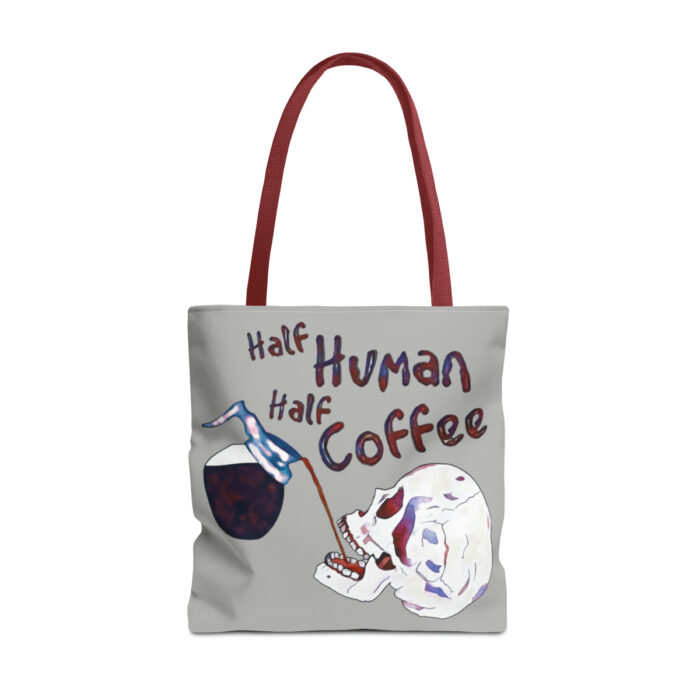 Tote Bag Half Human Half Coffee - Image 21