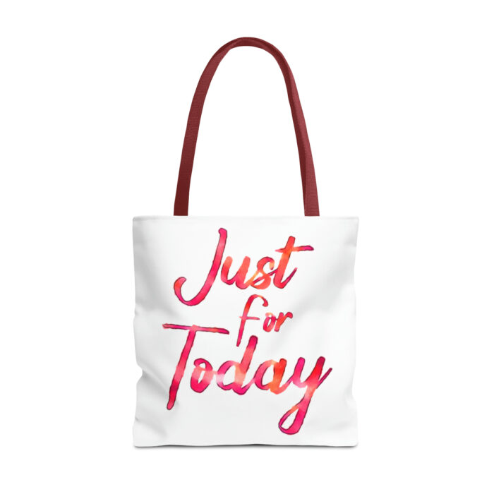 Tote Bag Just For Today - Image 25