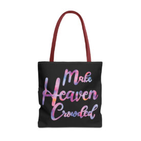 Tote Bag Make Heaven Crowded - Image 21