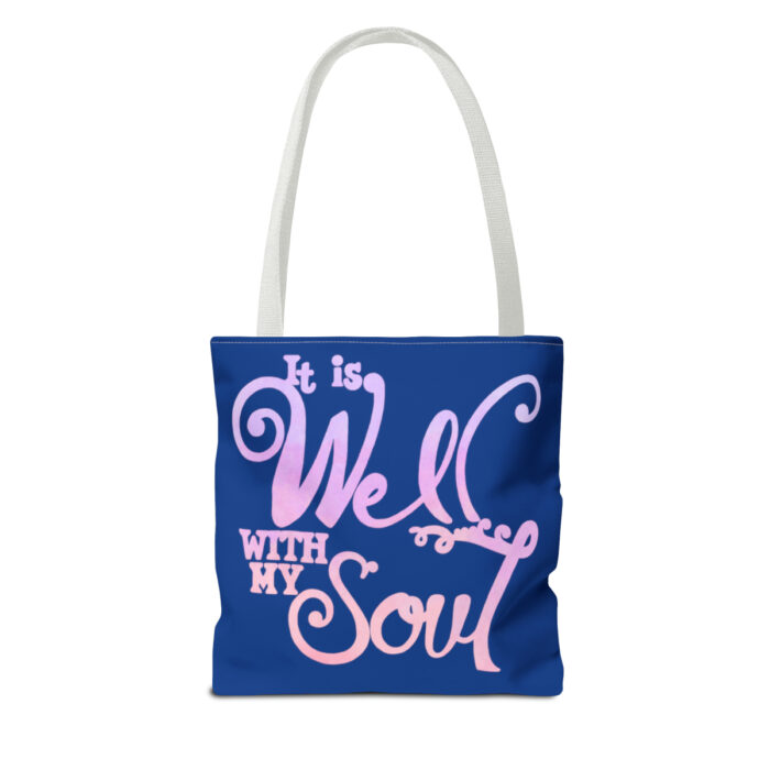 Tote Bag It Is Well With My Soul - Image 30