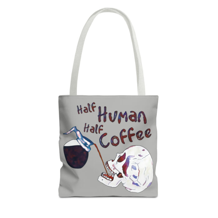 Tote Bag Half Human Half Coffee - Image 25