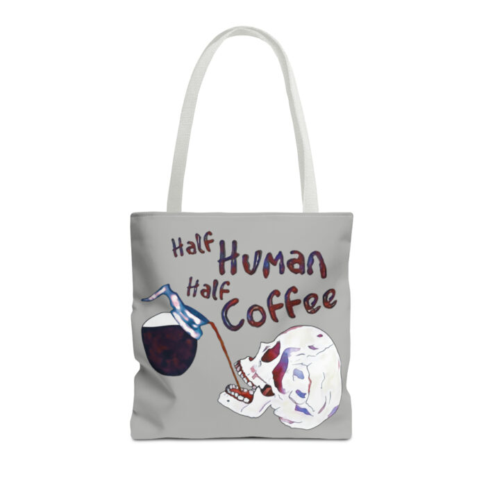 Tote Bag Half Human Half Coffee - Image 29