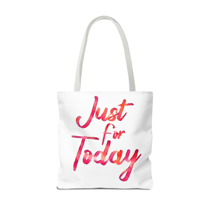 Tote Bag Just For Today - Image 34