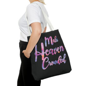 Tote Bag Make Heaven Crowded - Image 36