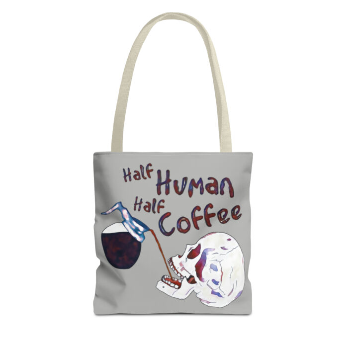 Tote Bag Half Human Half Coffee - Image 37