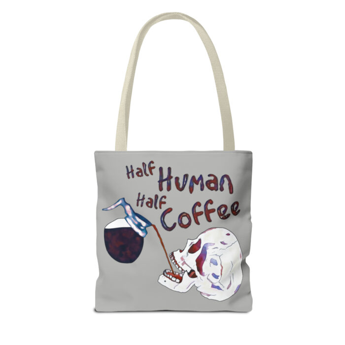 Tote Bag Half Human Half Coffee - Image 38