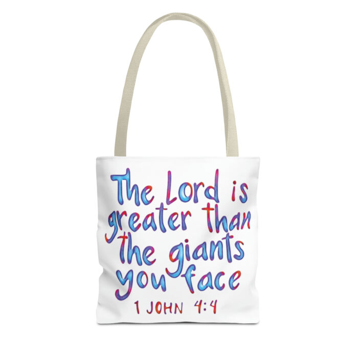 Tote Bag The Lord Is Greater Than The Giants You Face - Image 37