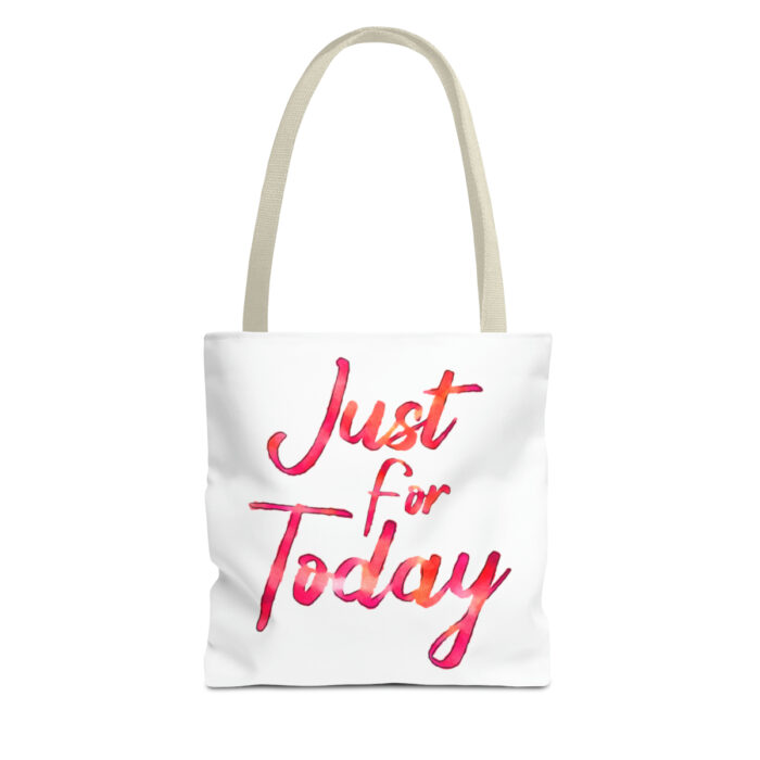 Tote Bag Just For Today - Image 37