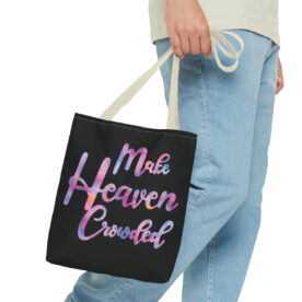 Tote Bag Make Heaven Crowded - Image 39