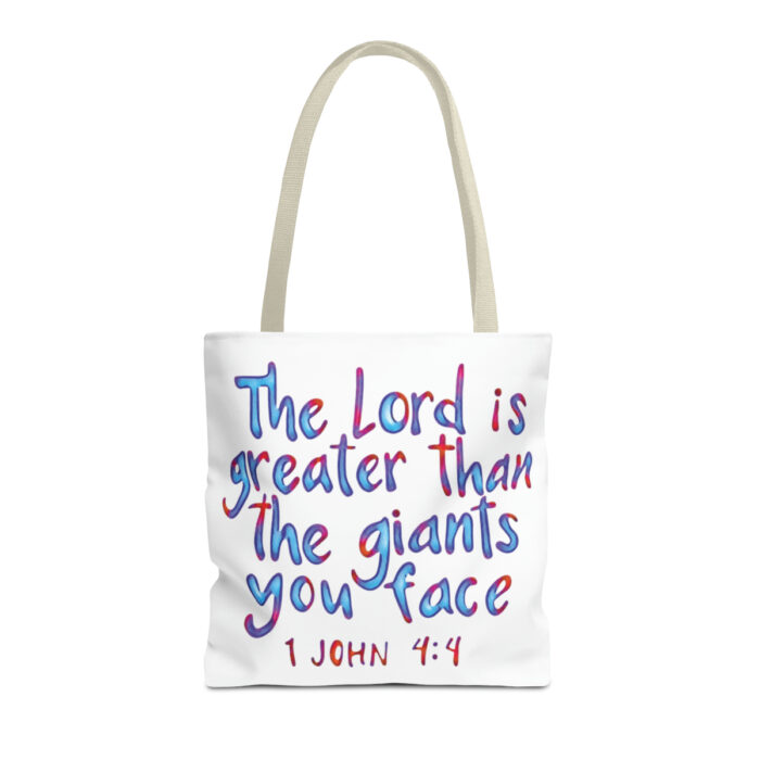 Tote Bag The Lord Is Greater Than The Giants You Face - Image 41