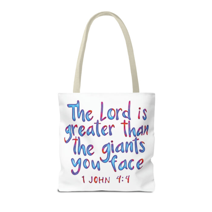 Tote Bag The Lord Is Greater Than The Giants You Face - Image 42