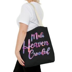 Tote Bag Make Heaven Crowded - Image 44