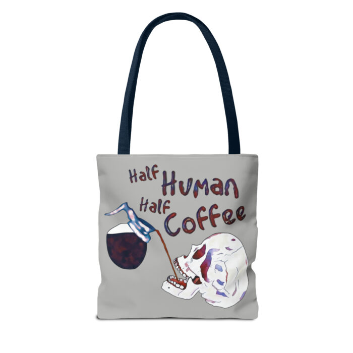 Tote Bag Half Human Half Coffee - Image 50