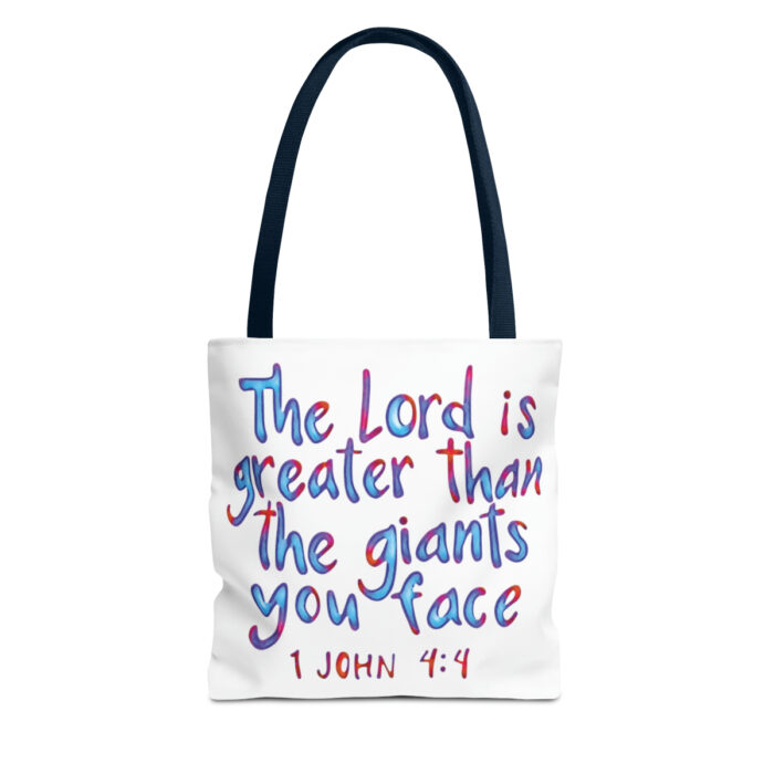 Tote Bag The Lord Is Greater Than The Giants You Face - Image 49