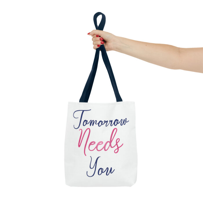 Tote Bag Tomorrow Needs You - Image 4