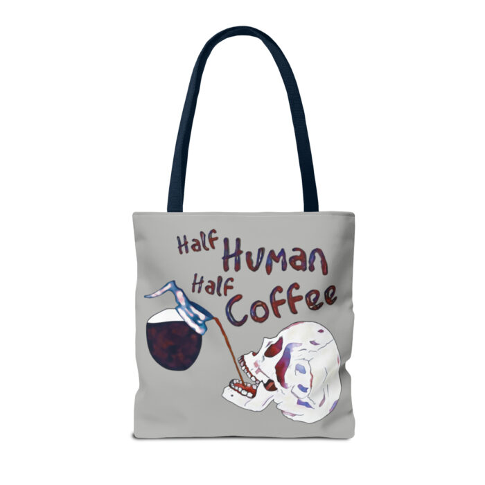 Tote Bag Half Human Half Coffee - Image 54