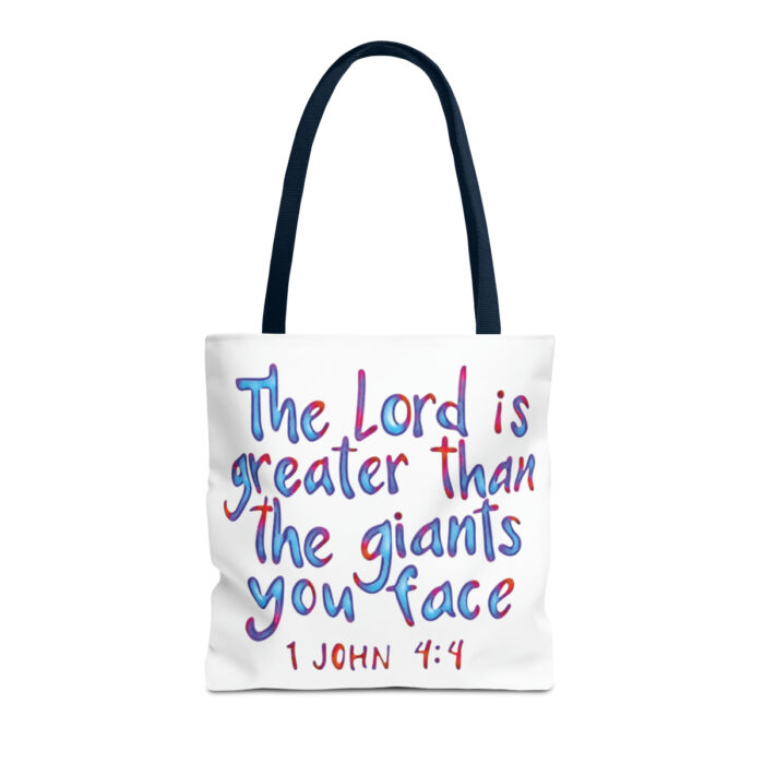 Tote Bag The Lord Is Greater Than The Giants You Face - Image 53