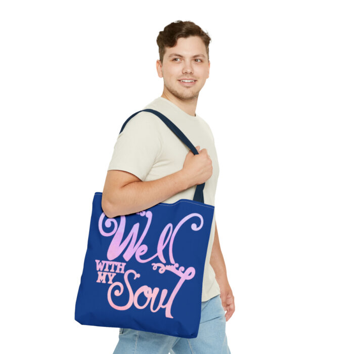 Tote Bag It Is Well With My Soul - Image 59