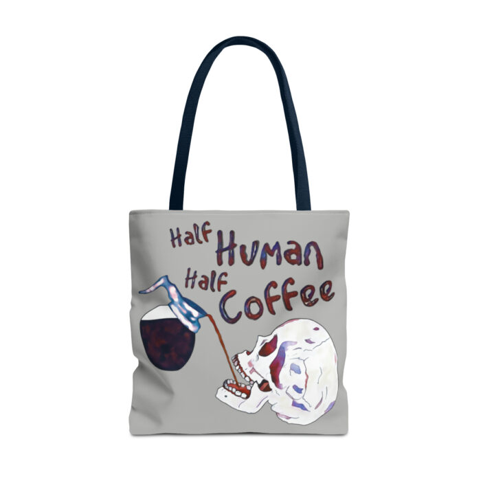 Tote Bag Half Human Half Coffee - Image 57