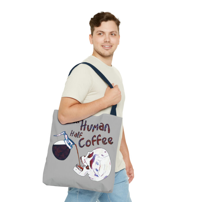 Tote Bag Half Human Half Coffee - Image 59