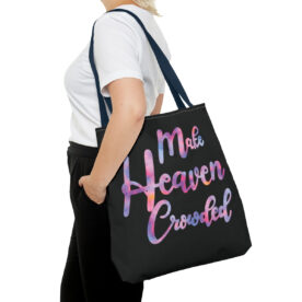 Tote Bag Make Heaven Crowded - Image 60