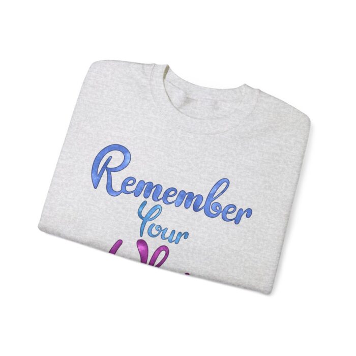 Crewneck Sweatshirt Remember Your Why - Image 3