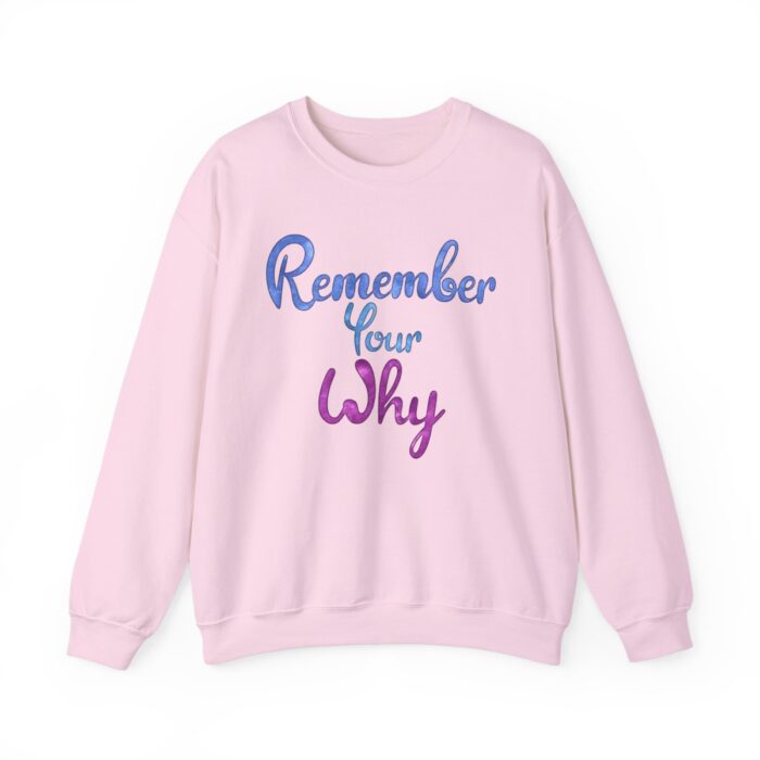 Crewneck Sweatshirt Remember Your Why - Image 45