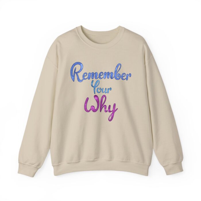 Crewneck Sweatshirt Remember Your Why - Image 23