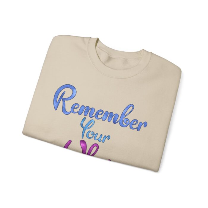 Crewneck Sweatshirt Remember Your Why - Image 25