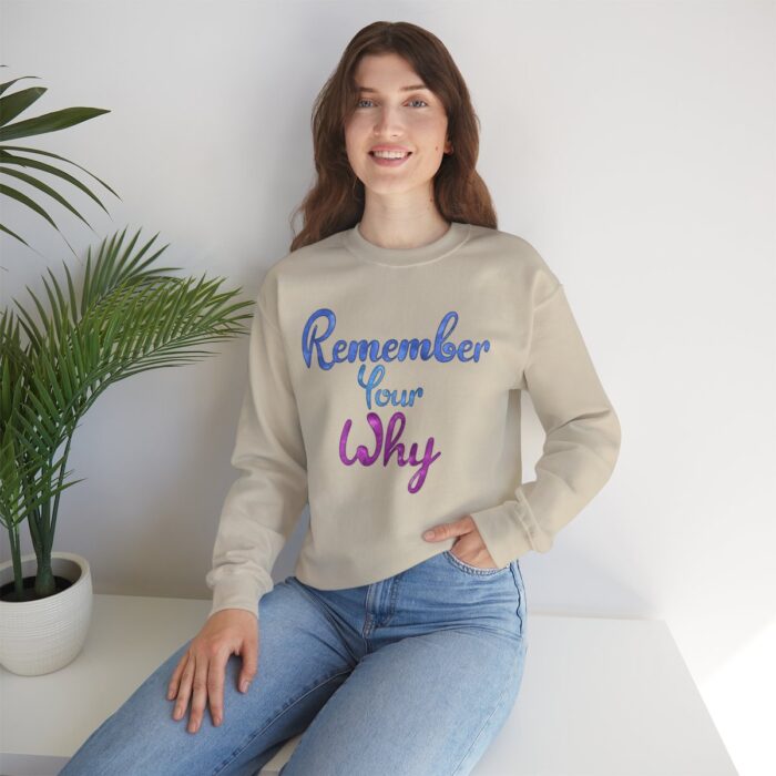 Crewneck Sweatshirt Remember Your Why - Image 33