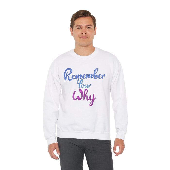 Crewneck Sweatshirt Remember Your Why - Image 17