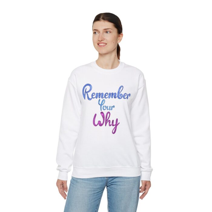 Crewneck Sweatshirt Remember Your Why - Image 19