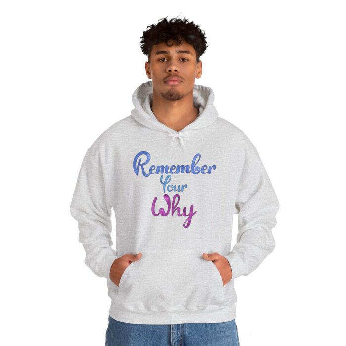 Hoodie Remember Your Why - Image 33