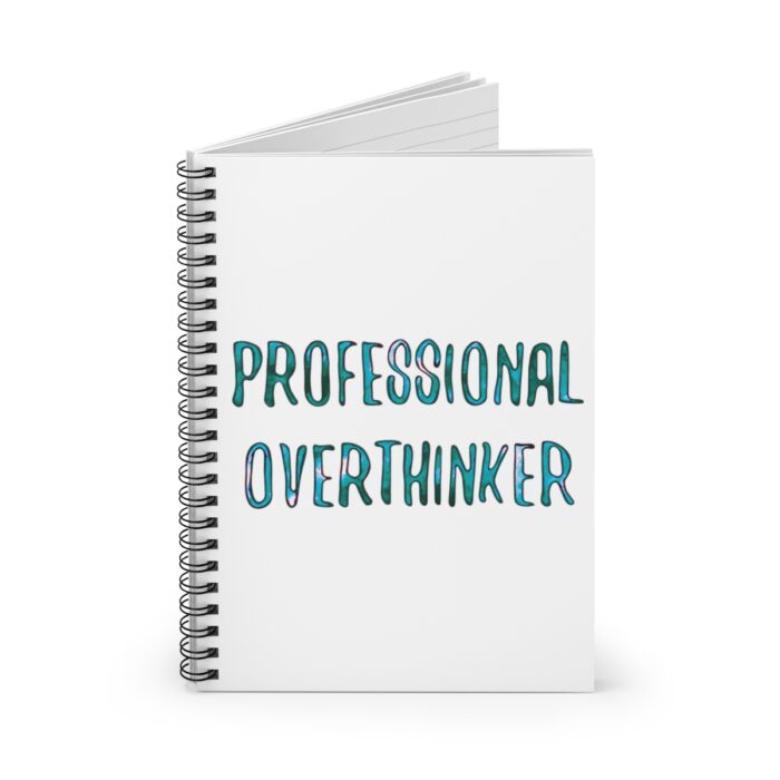 Spiral Notebook Professional Overthinker