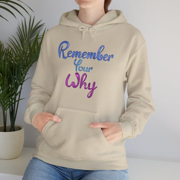 Hoodie Remember Your Why - Image 52