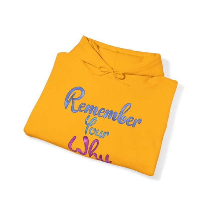 Hoodie Remember Your Why - Image 56