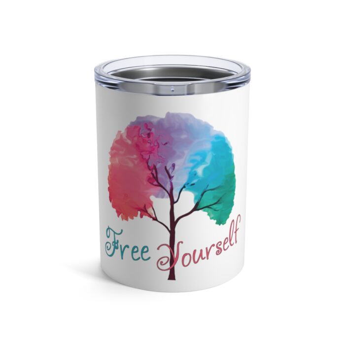 Vacuum Insulated Tumbler 10oz Free Yourself