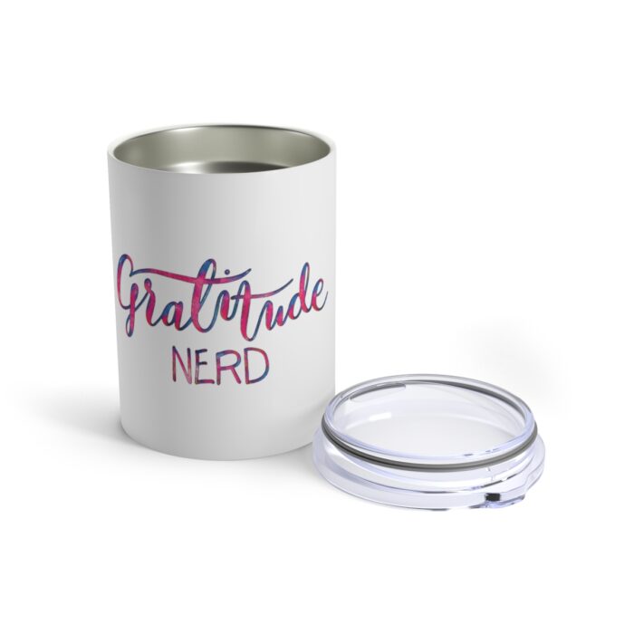 Vacuum Insulated Tumbler 10oz Gratitude Nerd - Image 5