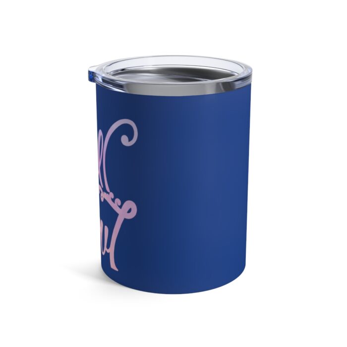 Vacuum Insulated Tumbler 10oz It Is Well With My Soul - Image 4