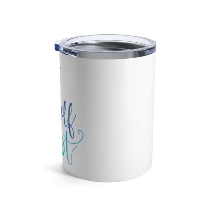 Vacuum Insulated Tumbler 10oz Let Yourself Rest - Image 4