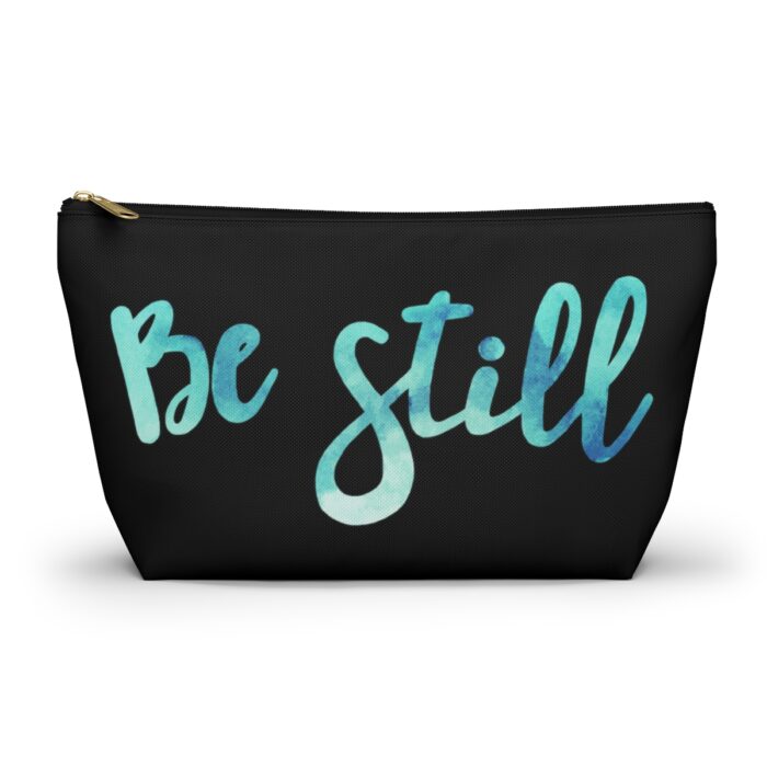 Cosmetic Bag Accessory Pouch Be Still - Image 7