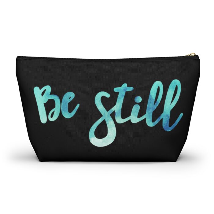 Cosmetic Bag Accessory Pouch Be Still - Image 8