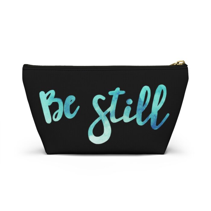 Cosmetic Bag Accessory Pouch Be Still - Image 2