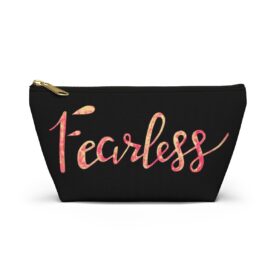 Cosmetic Bag Accessory Pouch Fearless