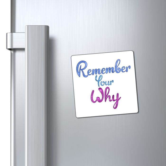 Magnet Remember Your Why - Image 2