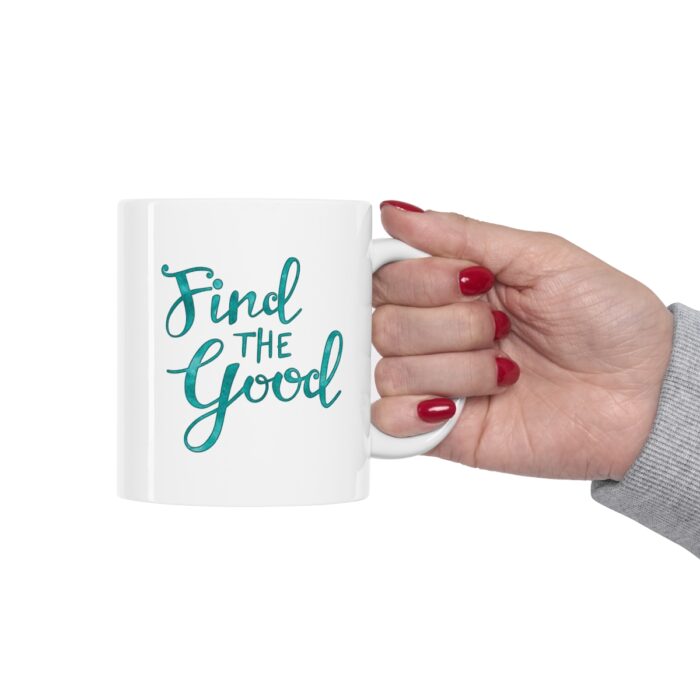 Mug 11oz Find The Good - Image 12