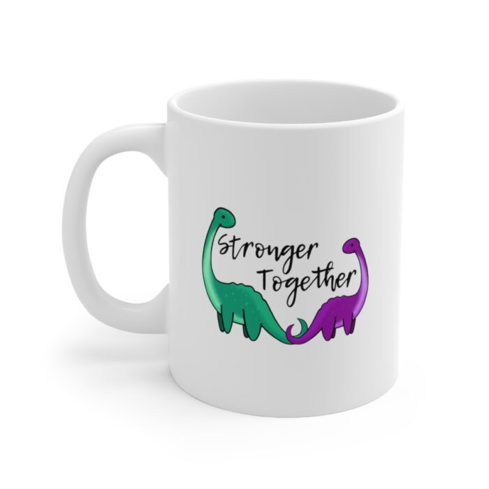 Mug 11oz Stronger Together